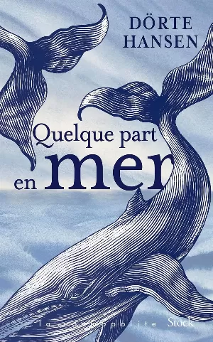 Dörte Hansen – Quelque part en mer